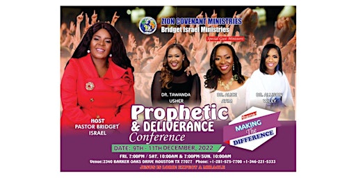 PROPHECTIC & DELIEVERANCE CONFERENCE