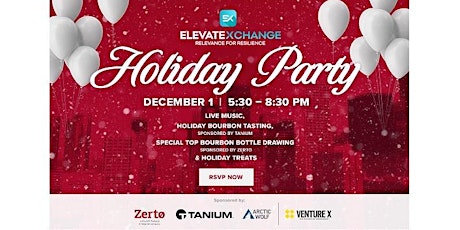 Happy Holidays From Your Elevate Xchange Community (in person only)