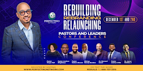 Rebuilding, Rebranding, Relaunching: Pastors & Leaders Conference