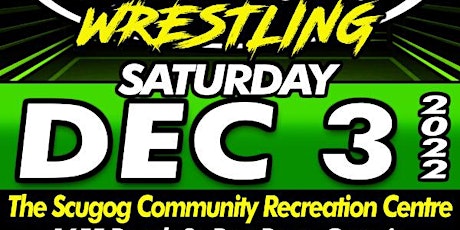 GCW :  CHARITY LIVE WRESTLING EVENT : PORT PERRY