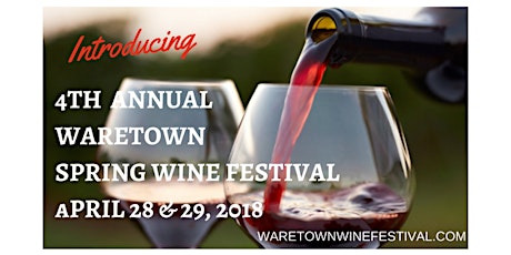 Waretown Spring Wine Festival - 4th Annual