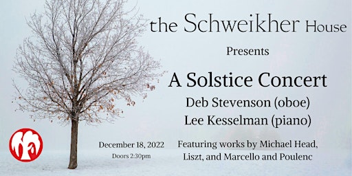 A Solstice Concert  with Deb Stevenson & Lee Kesselman @  Schweikher House
