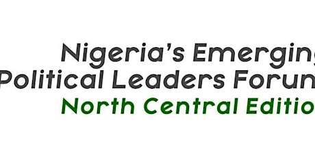 Nigeria’s Emerging Political Leaders Forum (North Central Edition) primary image