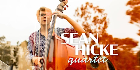 Sean Hicke Quartet