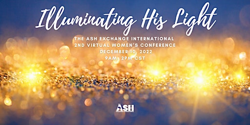 The Ash Exchange International 2nd Virtual Women's Conference