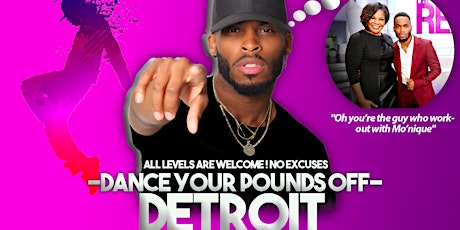 Dance Your Pounds Off Detroit FRIDAY!!!