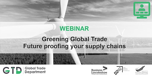 WEBINAR: Greening Global Trade - Future proofing your supply chains