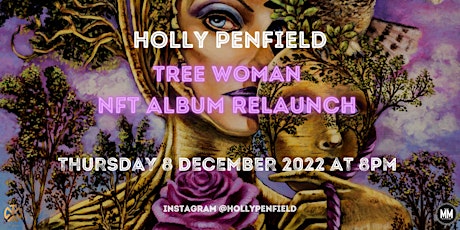 Holly Penfield: Tree Woman NFT Album Relaunch