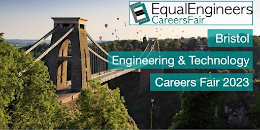 Bristol Engineering & Technology Careers Fair 2023