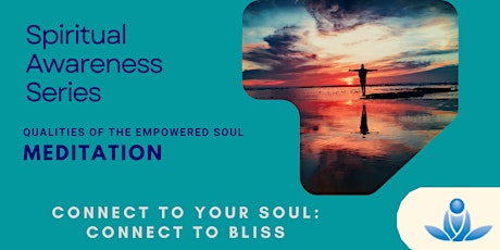 Connect to Your Soul: Connect to Bliss