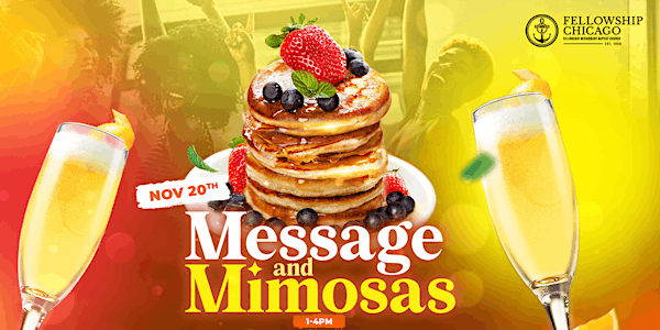 Message & Mimosas