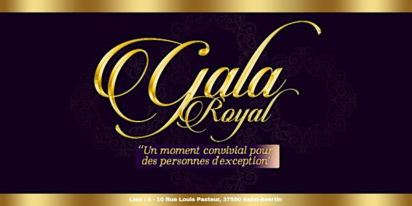 Gala Royal - Dîner du 31 Décembre au 1er Janvier 2023