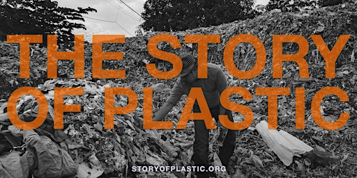 Peekskill CAC Fall Environmental Film Series 2022, The Story of Plastics