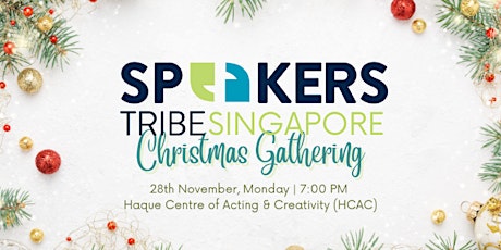 Speakers Tribe Singapore Christmas Gathering