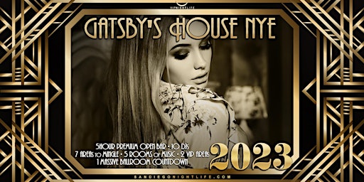 2023 San Diego New Year's Eve Party - Gatsby's House