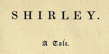 The Research Group Speaks 10. Barbara Heritage: Charlotte Brontë's Shirley