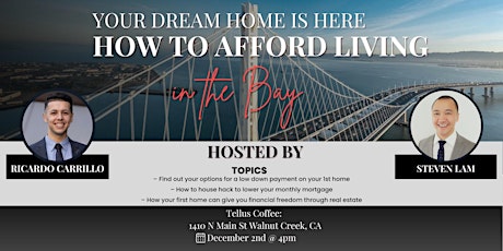 Your Dream Home Is Here – How To Afford Living In The Bay
