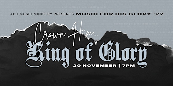 Music For His Glory 2022 - Crown Him King of Glory!