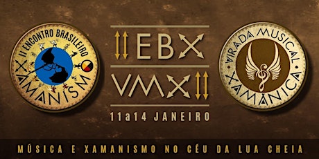 Imagem principal do evento 2ª Virada Musical Xamânica & 2º Encontro Brasileiro de Xamanismo 2018