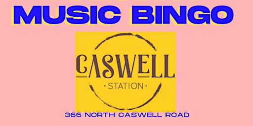 MUSIC BINGO! at CASWELL STATION (Plaza-Midwood)