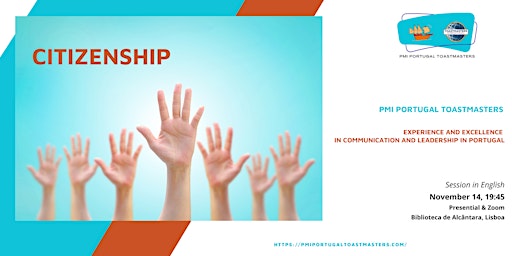 PMI Portugal Toastmasters | Citizenship | English Session 14/11 primary image