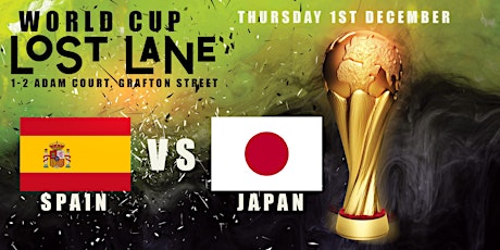 SPAIN vs JAPAN at LOST LANE