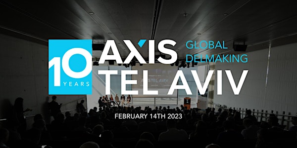 Axis Tel Aviv 2023: Startups. Investors. Connected.