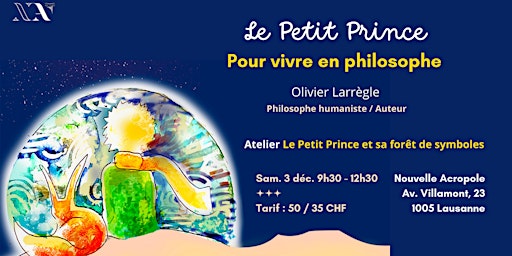 Atelier : Le Petit Prince et sa forêt de symboles