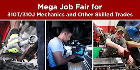 Mega Job Fair for 310T/310J Mechanics and Other Skilled Trades- Brampton