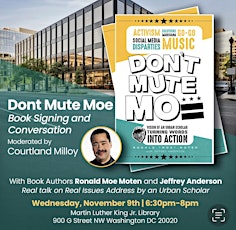 Don't Mute Moe Town Hall Meeting and Book Discussion With Courtland Milloy