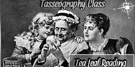 Tea Leaf Reading Class and Tea Party
