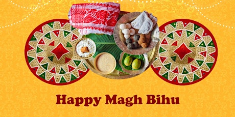 Bhogali(Magh) Bihu 2023 Celebration