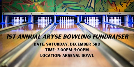 ARYSE Bowling Fundraiser 2022