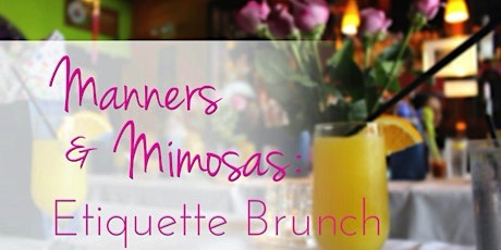 Manners & Mimosas: Modern Etiquette Brunch  primary image