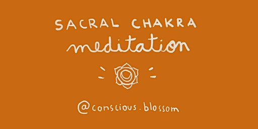 SACRAL CHAKRA | Guided Meditation