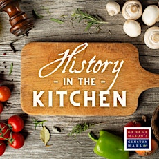 History in the Kitchen