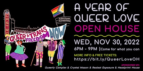 A Year of Queer Love Open House