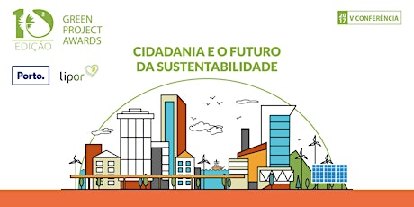 Imagem principal de Cerimónia de Entrega de Prémios GPA'17 - V Conferência "Cidadania e o Futuro da Sustentabilidade"