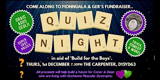 Fionnuala & Ger's 'Fundraiser Quiz Night' in aid of 'Build for the Boys'.