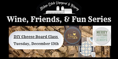 Wine, Friend, & Fun: DIY Cheese Board Class at Bishop Estate