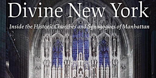 "Divine New York" Book Talk: In Conversation with the Photographer & Author