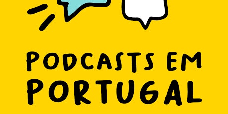 Festival Podes: Podcasts em Portugal 2022