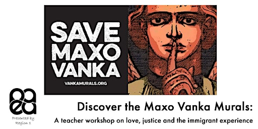 Maxo Vanka Murals: Teacher Workshop