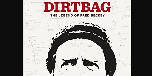 Best of ShAFF - Dirtbag - The Legend Of Fred Beckey