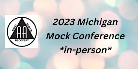 2023 Michigan Mock Conference - in-person event
