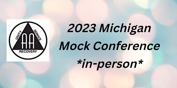2023 Michigan Mock Conference - in-person event