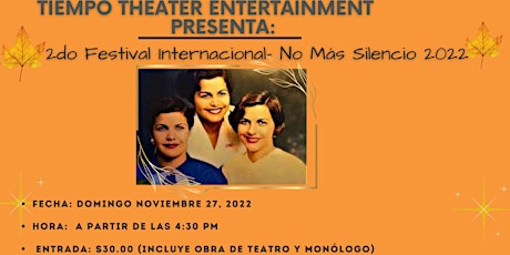 2do Festival Internacional "No Más Silencio 2022"  Show Artístico Domingo