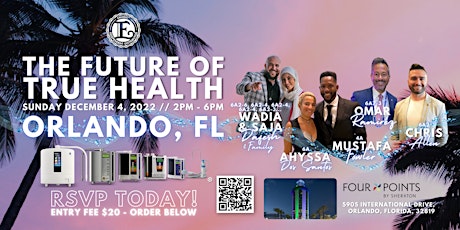 The Future Of True Health: Orlando, FL