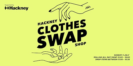 Hackney Clothes Swap: Sustainability Day