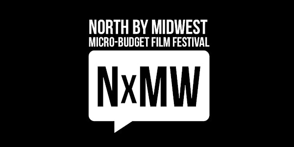 North by Midwest Micro-Budget Film Festival